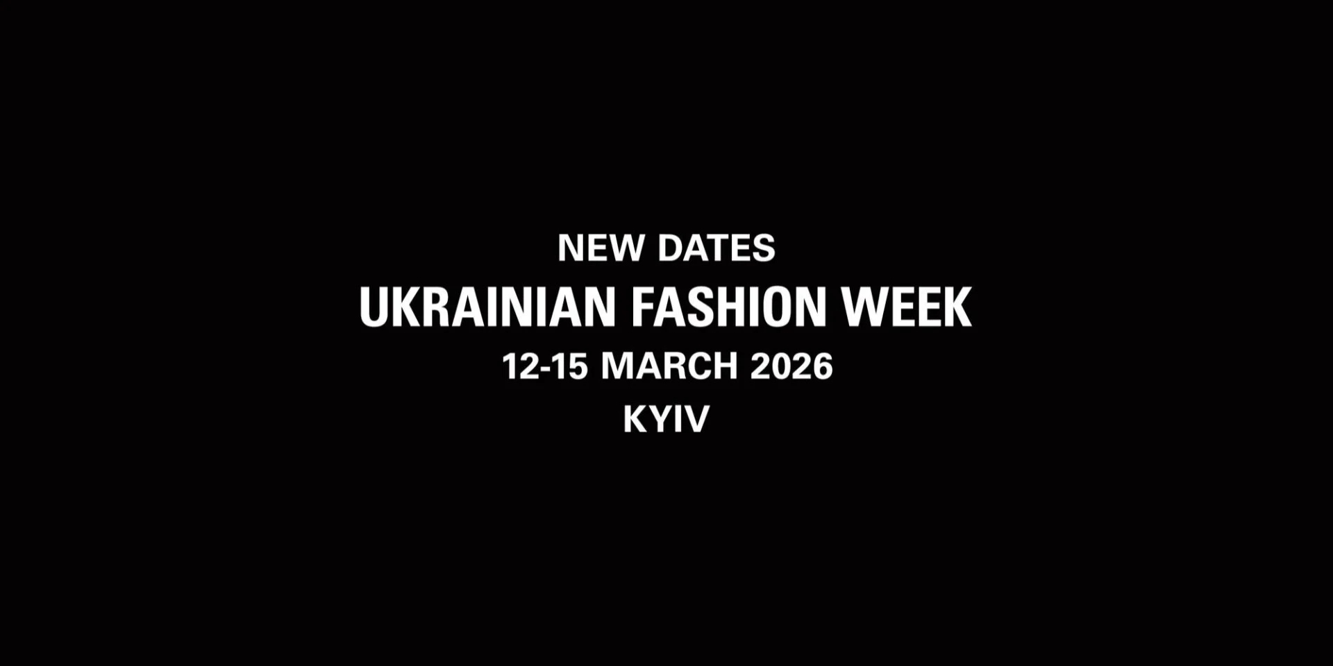 У зв'язку з ударами Росії по енергетичній інфраструктурі, дати проведення Ukrainian Fashion Week були перенесені для сезону FW26-27.